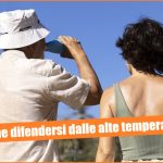 "E...state in salute". Consigli utili per difendersi dagli effetti delle alte temperature